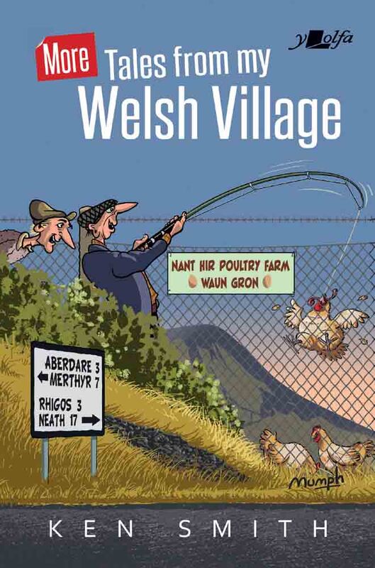 Llun o 'More Tales from my Welsh Village' 
                              gan Ken Smith